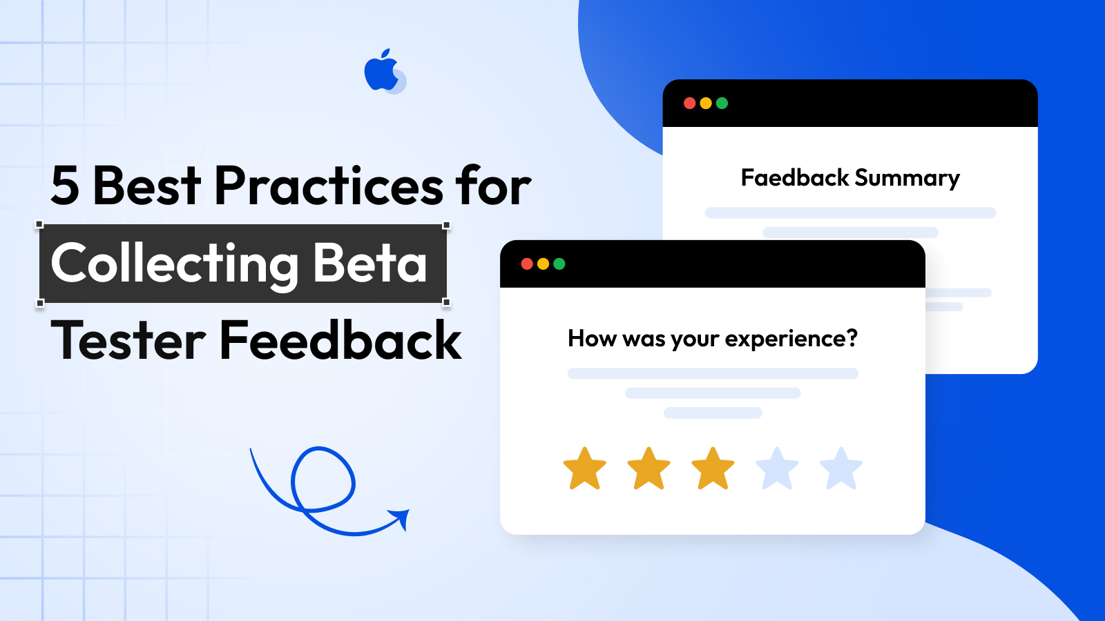 Best Practices for Beta Testing Feedback