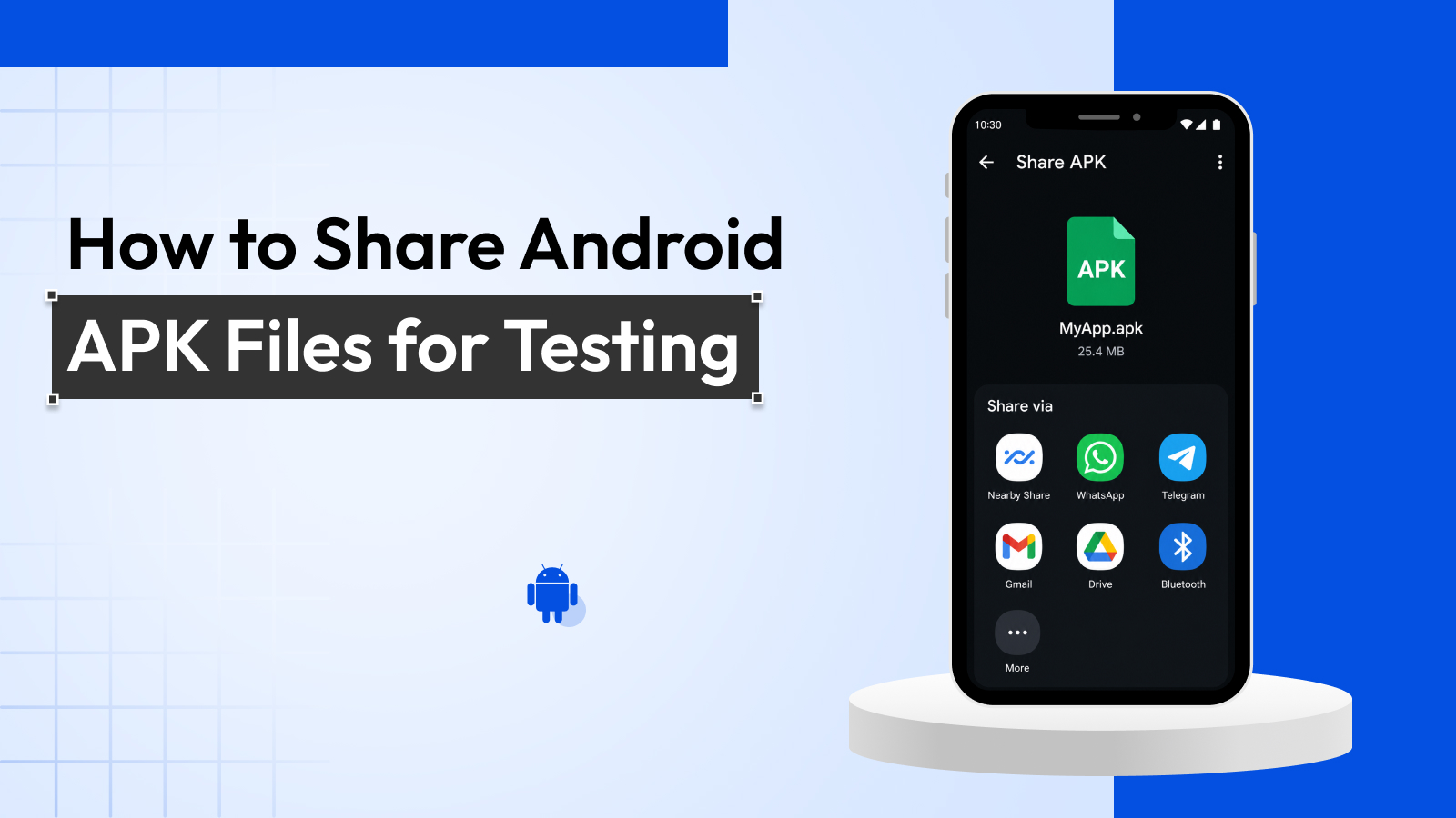 How to Share Android APK Files for Testing