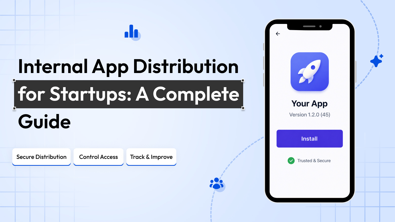 Internal App Distribution for Startups (Guide)