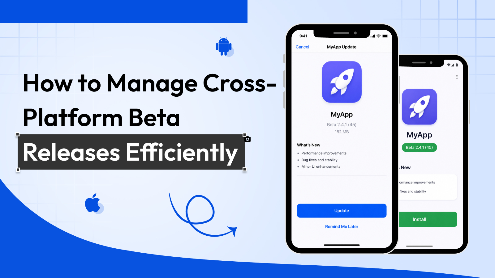 Managing Cross-Platform Beta Releases