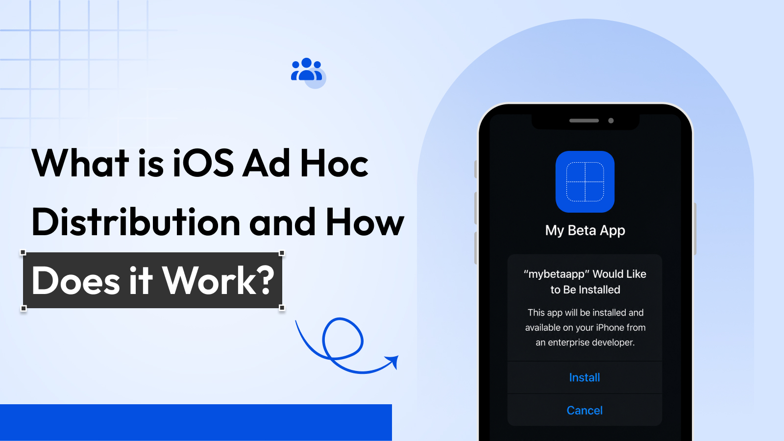 What is iOS Ad Hoc Distribution? (Explained)